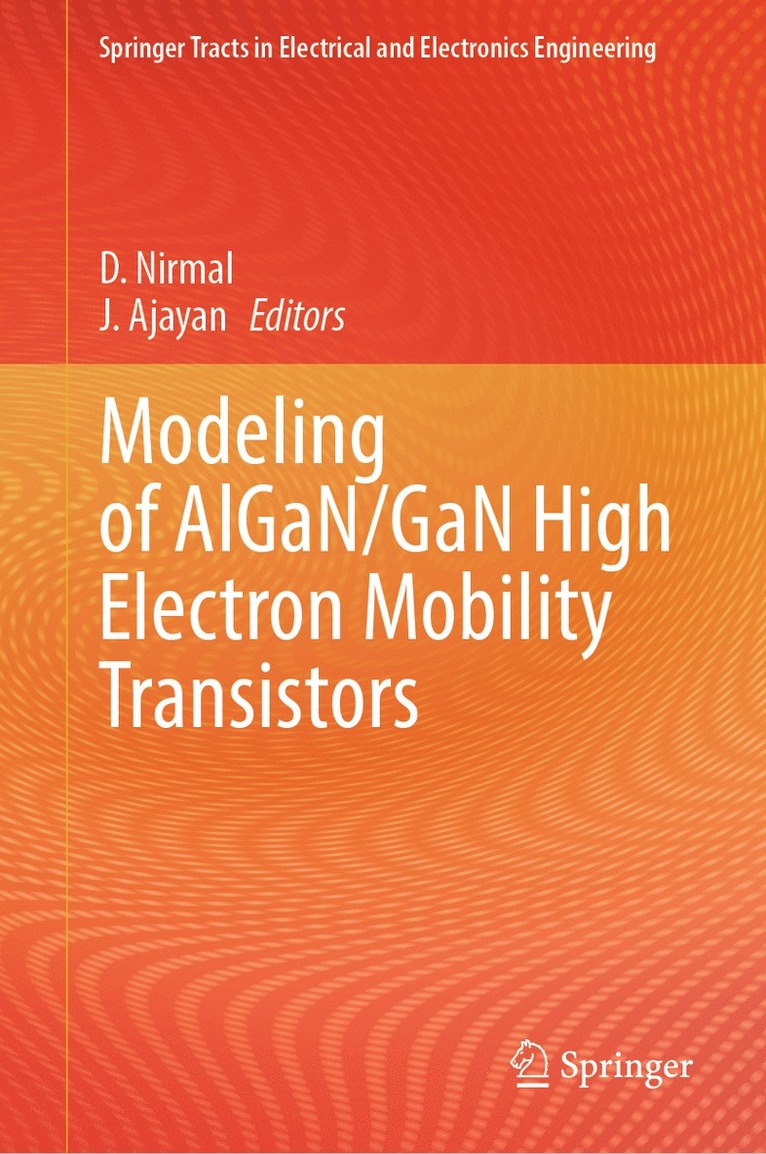 Modeling of AlGaN/GaN High Electron Mobility Transistors 1