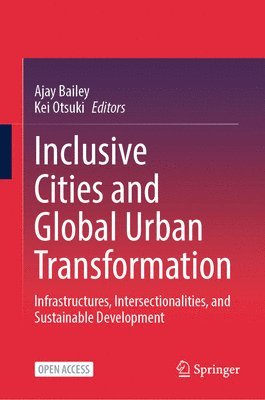 bokomslag Inclusive Cities and Global Urban Transformation