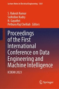 bokomslag Proceedings of the First International Conference on Data Engineering and Machine Intelligence