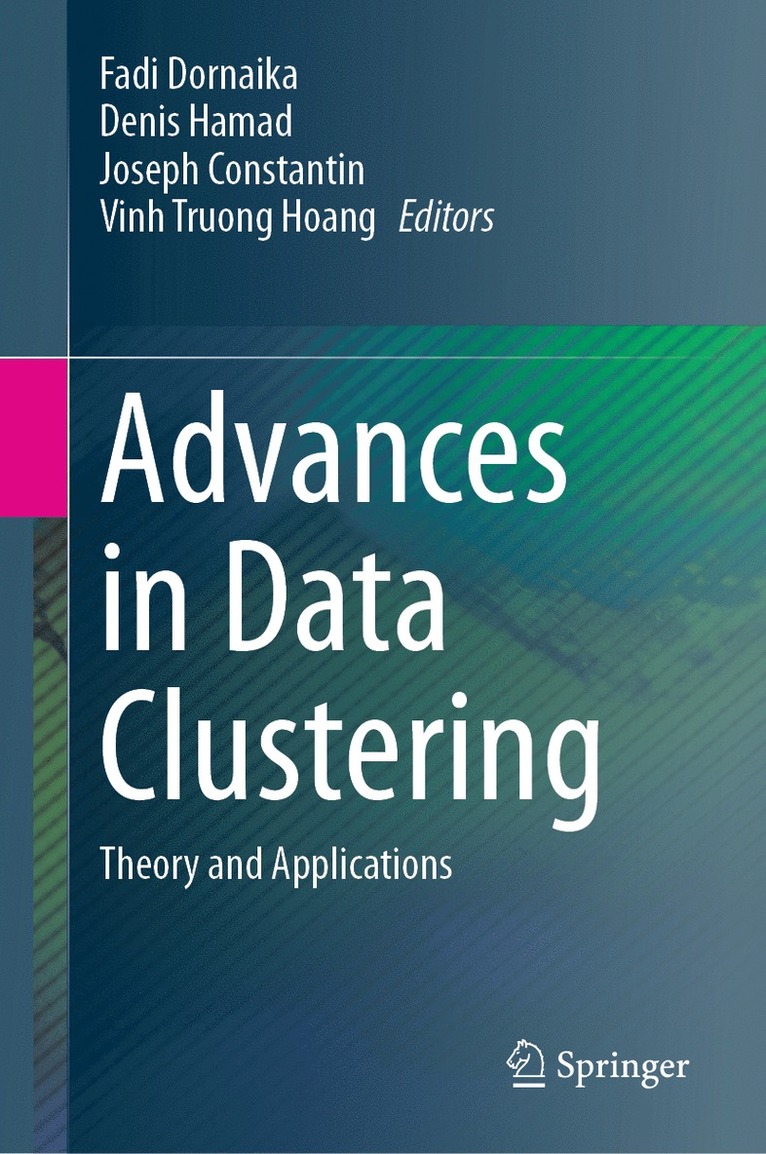 Advances in Data Clustering 1