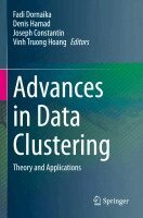 Fadi Dornaika, Denis Hamad, Joseph Constantin, Vinh Truong Hoang - Advances in Data Clustering, Häftad