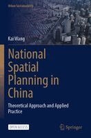 Kai Wang - National Spatial Planning in China, Häftad