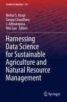 Mehul S. Raval, Sanjay Chaudhary, J. Adinarayana, Wei Guo - Harnessing Data Science for Sustainable Agriculture and Natural Resource Management, Häftad