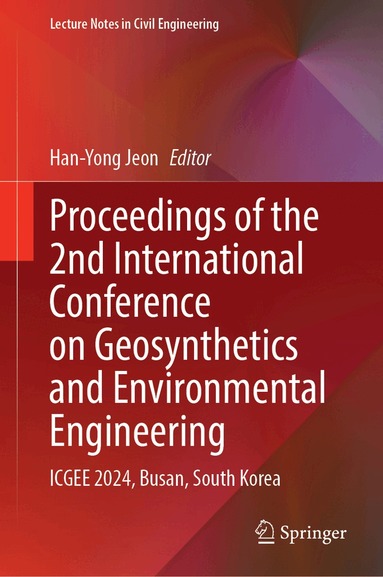 Han-Yong Jeon - Proceedings of the 2nd International Conference on Geosynthetics and Environmental Engineering, Inbunden
