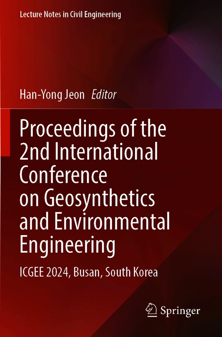 Proceedings of the 2nd International Conference on Geosynthetics and Environmental Engineering