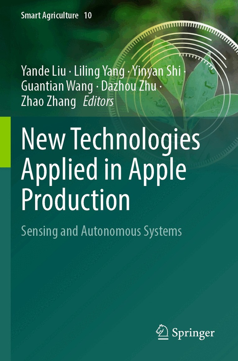 Yande Liu, Liling Yang, Yinyan Shi, Guantian Wang, Dazhou Zhu, Zhao Zhang - New Technologies Applied in Apple Production, Häftad. Tillgänglighet: Lägg i varukorg