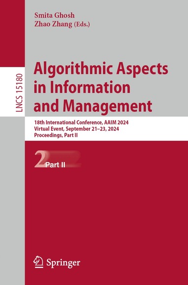 Smita Ghosh, Zhao Zhang - Algorithmic Aspects in Information and Management, Häftad