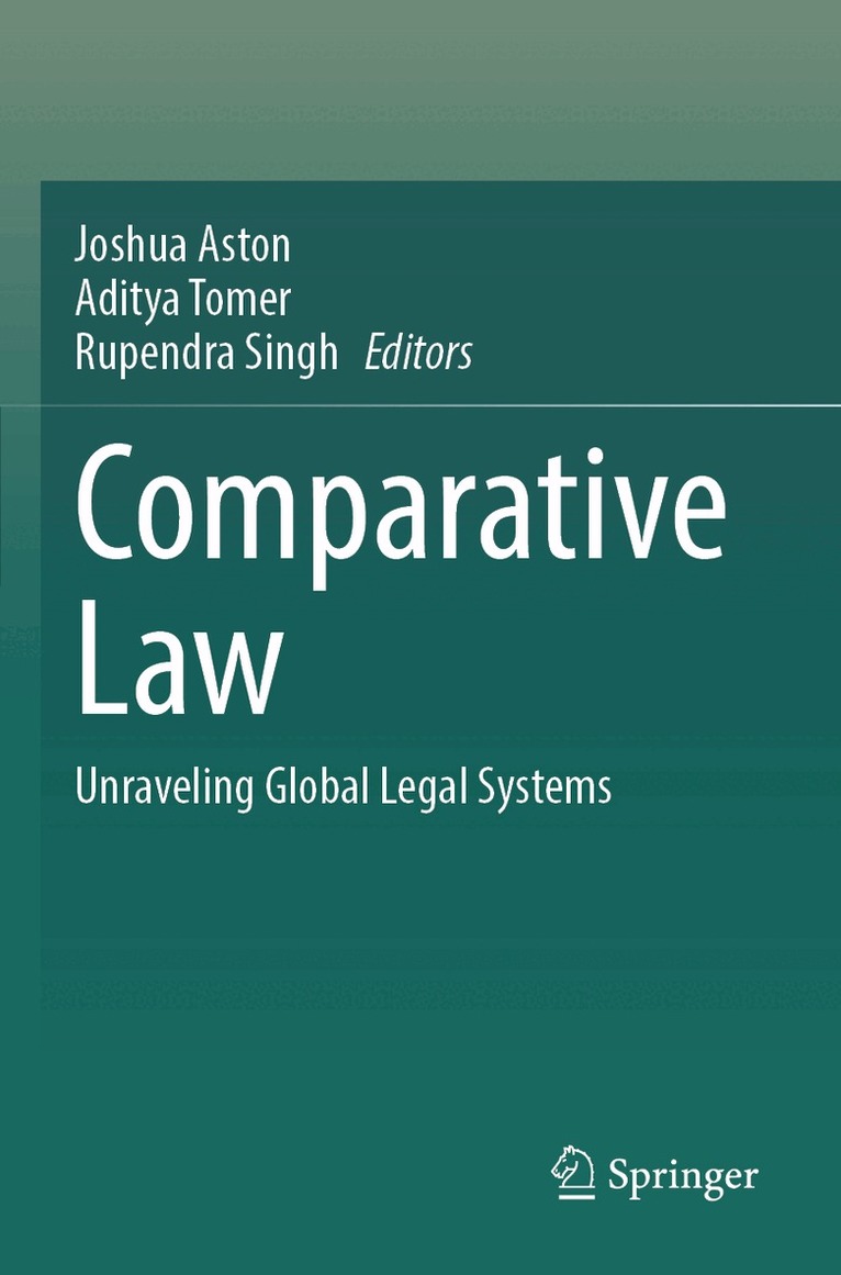 Joshua Aston, Aditya Tomer, Rupendra Singh - Comparative Law, Häftad