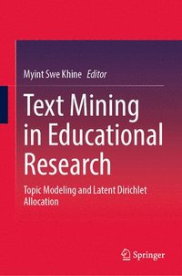 bokomslag Text Mining in Educational Research