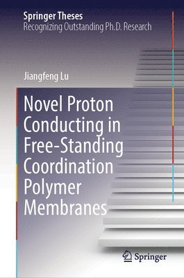 Novel Proton Conducting in Free-Standing Coordination Polymer Membranes 1