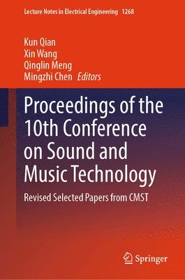 bokomslag Proceedings of the 10th Conference on Sound and Music Technology