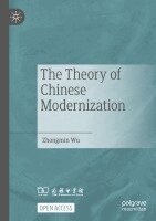 Zhongmin Wu - The Theory of Chinese Modernization, Häftad