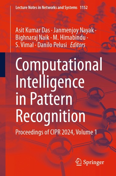 Asit Kumar Das, Janmenjoy Nayak, Bighnaraj Naik, M. Himabindu, S. Vimal, Danilo Pelusi - Computational Intelligence in Pattern Recognition, Häftad