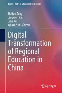 bokomslag Digital Transformation of Regional Education in China