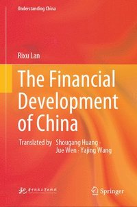 bokomslag The Financial Development of China