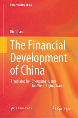 bokomslag The Financial Development of China