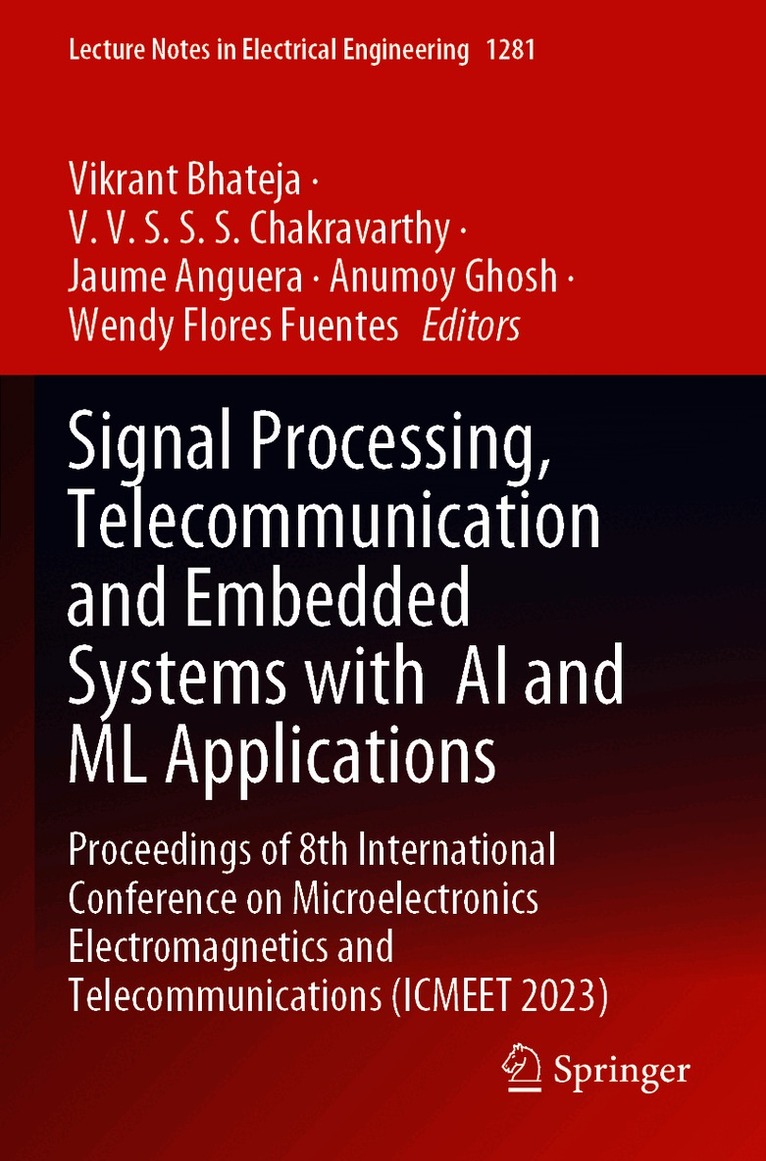 Signal Processing, Telecommunication and Embedded Systems with AI and ML Applications