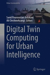 bokomslag Digital Twin Computing for Urban Intelligence