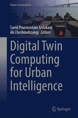 bokomslag Digital Twin Computing for Urban Intelligence