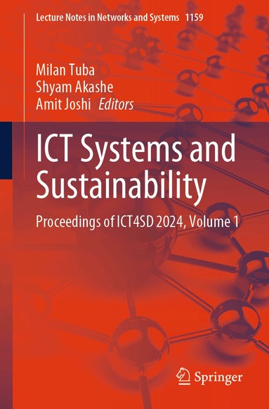 Milan Tuba, Shyam Akashe, Amit Joshi - ICT Systems and Sustainability, Häftad