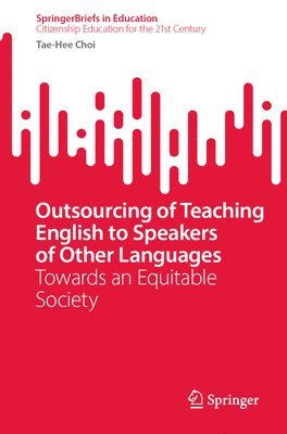 bokomslag Outsourcing of Teaching English to Speakers of Other Languages