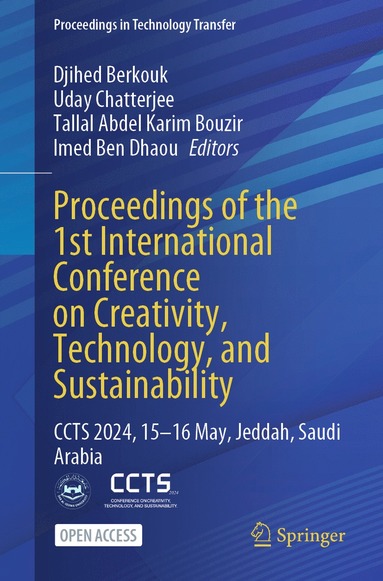 bokomslag Proceedings of the 1st International Conference on Creativity, Technology, and Sustainability