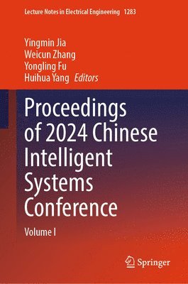 bokomslag Proceedings of 2024 Chinese Intelligent Systems Conference