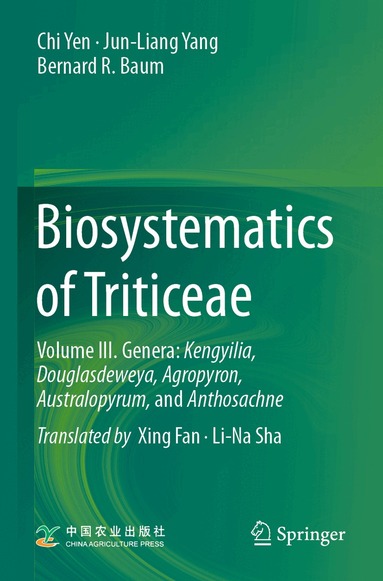 Chi Yen, Jun-Liang Yang, Bernard R. Baum - Biosystematics of Triticeae, Häftad