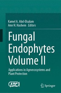 bokomslag Fungal Endophytes Volume II