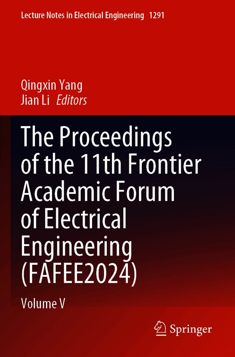 Proceedings of the 11th Frontier Academic Forum of Electrical Engineering (FAFEE2024)