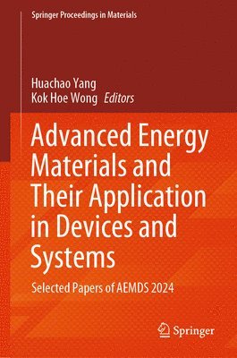 Advanced Energy Materials and Their Application in Devices and Systems 1