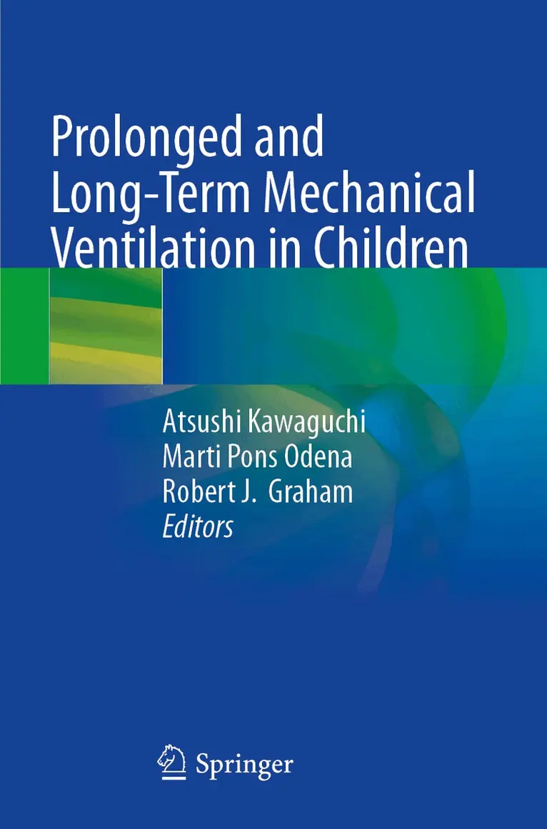 Atsushi Kawaguchi, Marti Pons Odena, Robert J. Graham - Prolonged and Long-Term Mechanical Ventilation in Children, Häftad. Tillgänglighet: Lägg i varukorg