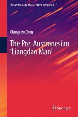 bokomslag Pre-Austronesian 'Liangdao Man'