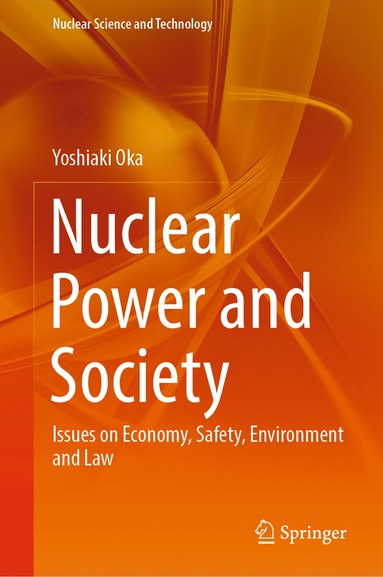 bokomslag Nuclear Power and Society