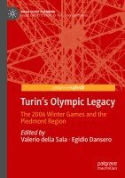 Valerio Della Sala, Egidio Dansero - Turin's Olympic Legacy, Häftad. Tillgänglighet: Lägg i varukorg