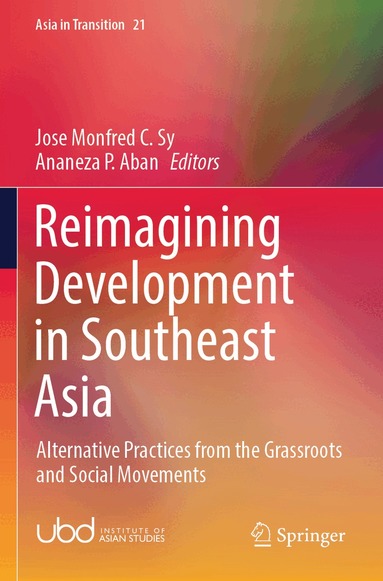 Jose Monfred C. Sy, Ananeza P. Aban - Reimagining Development in Southeast Asia, Häftad