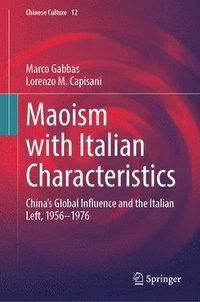 bokomslag Maoism with Italian Characteristics