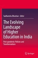Sudhanshu Bhushan - Evolving Landscape of Higher Education in India, Häftad