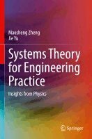 Maosheng Zheng, Jie Yu - Systems Theory for Engineering Practice, Häftad