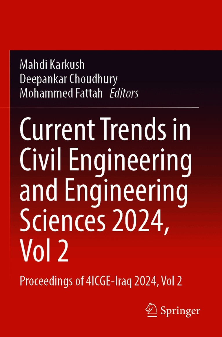 Current Trends in Civil Engineering and Engineering Sciences 2024, Vol 2