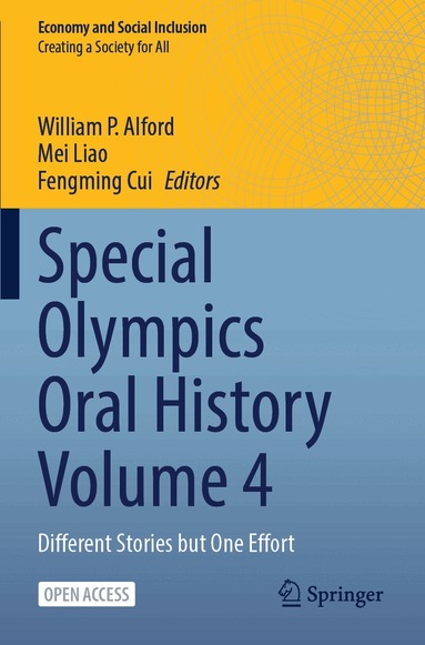 William P. Alford, Mei Liao, Fengming Cui - Special Olympics Oral History Volume 4, Häftad