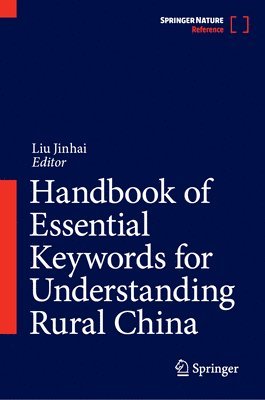 bokomslag Handbook of Essential Keywords for Understanding Rural China