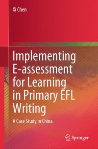 bokomslag Implementing E-assessment for Learning in Primary EFL Writing