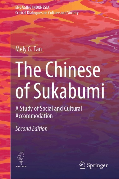 Mely G. Tan - Chinese of Sukabumi, Inbunden
