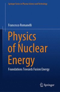bokomslag Physics of Nuclear Energy