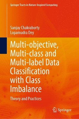 bokomslag Multi-objective, Multi-class and Multi-label Data Classification with Class Imbalance