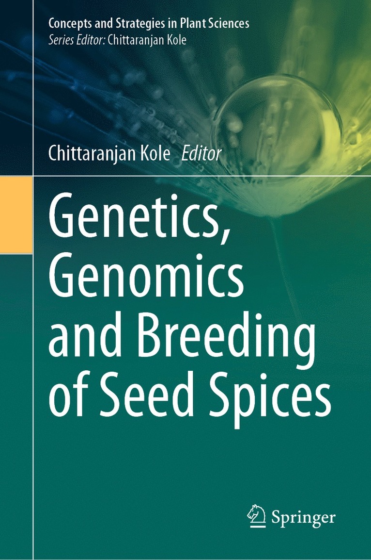 Genetics, Genomics and Breeding of Seed Spices