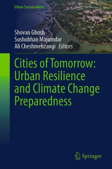 bokomslag Cities of Tomorrow: Urban Resilience and Climate Change Preparedness