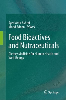 bokomslag Food Bioactives and Nutraceuticals