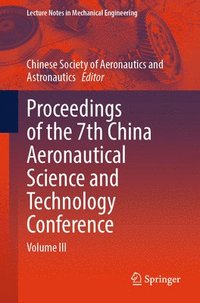 bokomslag Proceedings of the 7th China Aeronautical Science and Technology Conference
